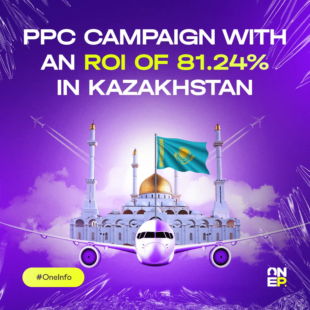 PPC campaign with an ROI of 81.24% in Kazakhstan image