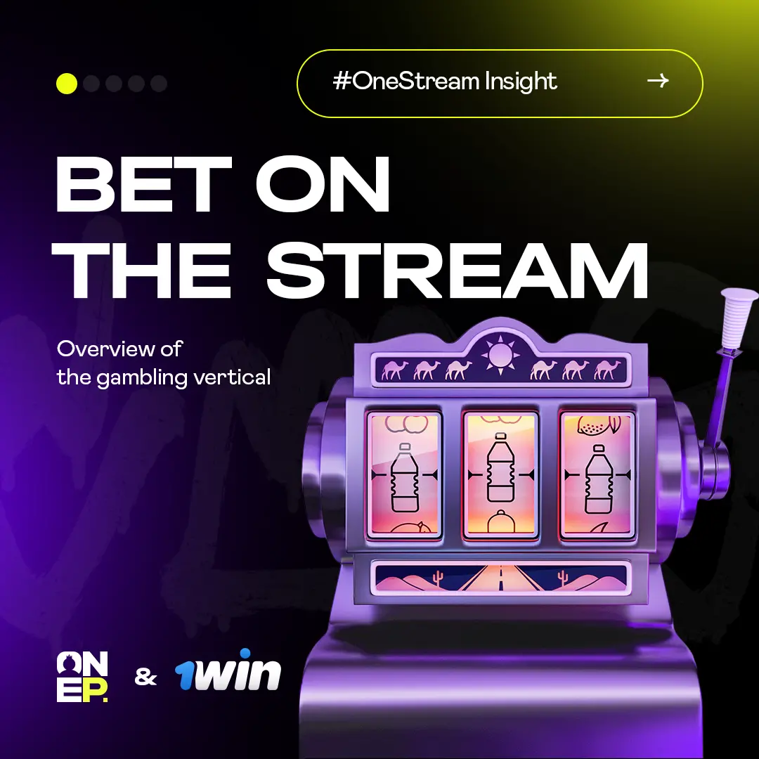 Bet on the stream. Overview of the gambling verticalimage